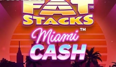 FatStacks Miami Cash